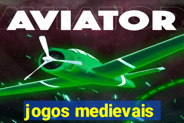 jogos medievais